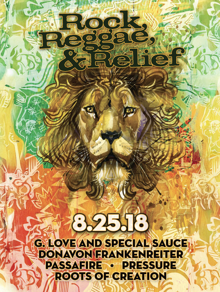 Rock, Reggae & Relief 2018
Featuring G. Love & Special Sauce